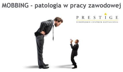 MOBBING – patologia w pracy zawodowej