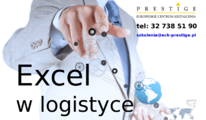 EXCEL w logistyce (poziom średniozaawansowany)