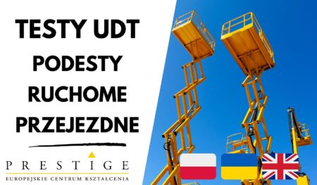 TESTY UDT: Podesty ruchome przejezdne w języku polskim