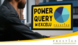 Power Query w Excelu – jak zautomatyzować, uprościć i przyspieszyć przygotowanie codziennych danych, raportowanie, a nawet budżetowanie.